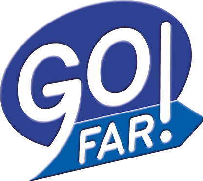 GO FAR!